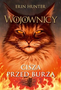 Cisza przed burzą Wojownicy Tom IV - Polish Bookstore USA