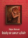 Anioły nie zawsze są białe 