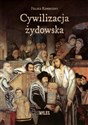 Cywilizacja żydowska  - Feliks Koneczny