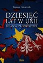 Dziesięć lat w Unii Bilans członkostwa  