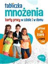 Tabliczka mnożenia Karty pracy w szkole i w domu - Marta Kurdziel buy polish books in Usa