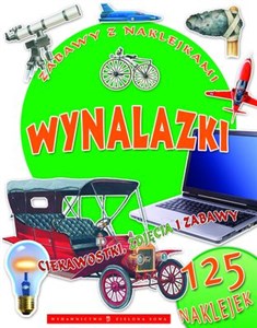 Zabawy z naklejkami Wynalazki 125 naklejek polish books in canada