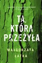 Ta, która przeżyła  - Polish Bookstore USA