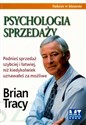 Psychologia sprzedaży Podnieś sprzedaż szybciej i łatwiej, niż kiedykolwiek uznawałeś za możliwe to buy in Canada