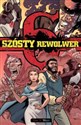 Szósty rewolwer 3 Więzy - Opracowanie Zbiorowe