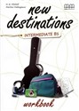 New Destination Intermediate Workbook - Polish Bookstore USA
