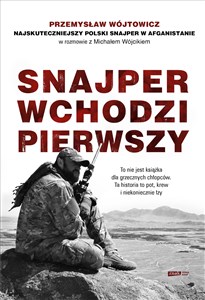 Snajper wchodzi pierwszy Polish Books Canada