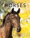 Horses Amazing Pictures & Fun Facts on Animals in Nature Bookshop