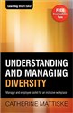 Understanding and Managing Diversity Manager & employee toolkit for an inclusive workplace 577FJU03527KS - 