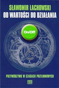 Od wartości do dzialania books in polish