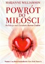 Powrót do miłości Refleksje nad zasadami Kursu Cudów Polish bookstore