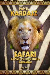 Safari Zapiski przewodnika Karawan polish books in canada