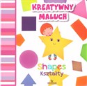 Kreatywny maluch Kształty Shapes buy polish books in Usa