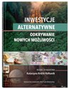 Inwestycje alternatywne Odkrywanie nowych możliwości to buy in USA