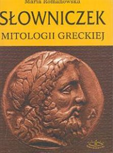 Słowniczek mitologii greckiej Polish Books Canada