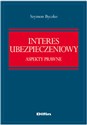 Interes ubezpieczeniowy Aspekty prawne in polish