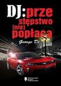 DJ przestępstwo (nie)popłaca  