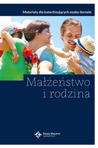 Małżeństwo i rodzina  