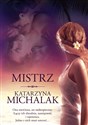 Mistrz - Katarzyna Michalak