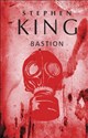 Bastion - Stephen King  