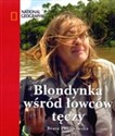 Blondynka wśród łowców tęczy - Beata Pawlikowska