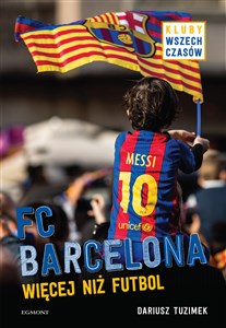 FC Barcelona Więcej niż futbol pl online bookstore