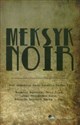Meksyk Noir polish usa