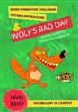 Wolf's Bad Day. Vocabulary in Context...   