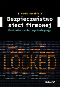 Bezpieczeństwo sieci firmowej. Kontrola ruchu wychodzącego in polish