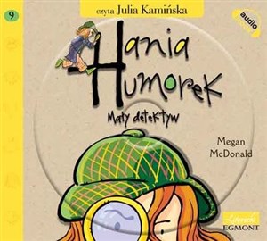 [Audiobook] Hania Humorek Mały detektyw 