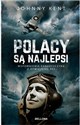 Polacy są najlepsi Wspomnienia kanadyjczyka z Dywizjonu 303 Polish bookstore