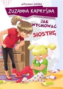 Zuzanna Kapryśna jak wychować siostrę Canada Bookstore