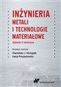 Inżynieria metali i technologie materiałowe polish usa