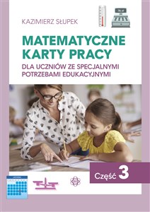 Matematyczne karty pracy dla uczniów ze specjalnymi potrzebami edukacyjnymi Część 3 to buy in Canada