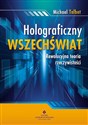 Holograficzny wszechświat Naukowe dowody jak myśl wpływa na rzeczywistość books in polish