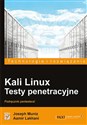 Kali Linux Testy penetracyjne Podręcznik pentestera!  