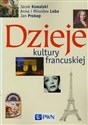 Dzieje kultury francuskiej - Jacek Kowalski, Anna Loba, Mirosław Loba polish books in canada