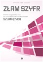 Złam szyfr Pomoc logopedyczna do utrwalania wymowy głosek szumiących - Magdalena Jarosz 