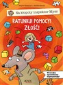 Na kłopoty inspektor Mysz. Ratunku! Pomocy! Złość! - Sibylle Rieckhoff