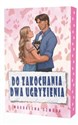 Do zakochania dwa ugryzienia  