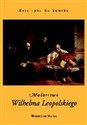 Malarstwo Wilhelma Leopolskiego buy polish books in Usa