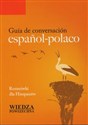 Guia de conversacion espanol-polaco Rozmówki dla hiszpanów -  - Polish Bookstore USA