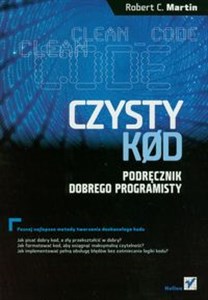 Czysty kod Podręcznik dobrego programisty  