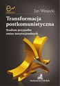 Transformacja postkomunistyczna Studium przypadku zmian instytucjonalnych. Canada Bookstore