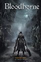 Bloodborne. Śmierć snu. Tom 1  