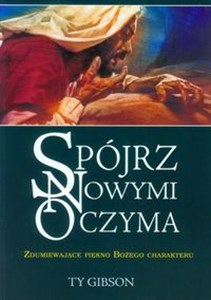 Spójrz nowymi oczyma  