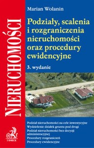 Podziały, scalenia i rozgraniczenia nieruchomości oraz procedury ewidencyjne online polish bookstore