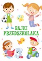 Bajki przedszkolaka 