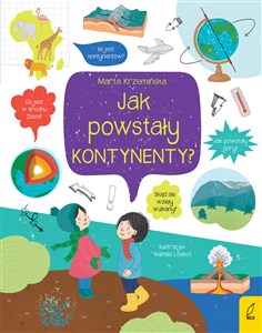 Co i jak? Jak powstały kontynenty? - Polish Bookstore USA