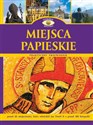 Miejsca papieskie praktyczny przewodnik Polish bookstore